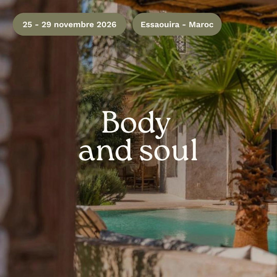 Retraite bien-être Body and Soul – 25 au 29 novembre 2026 à Essaouira, Maroc